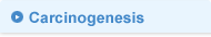 Carcinogenesis