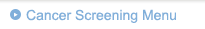 Cancer Screening Menu